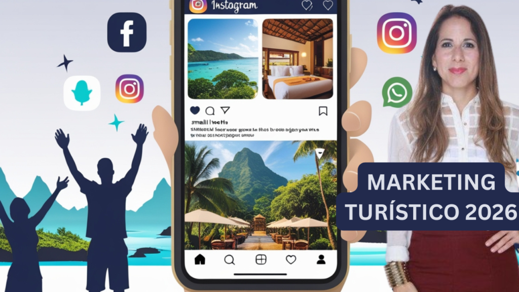 marketing turístico 2026: las estrategias que aplican propietarios y gerentes visionarios